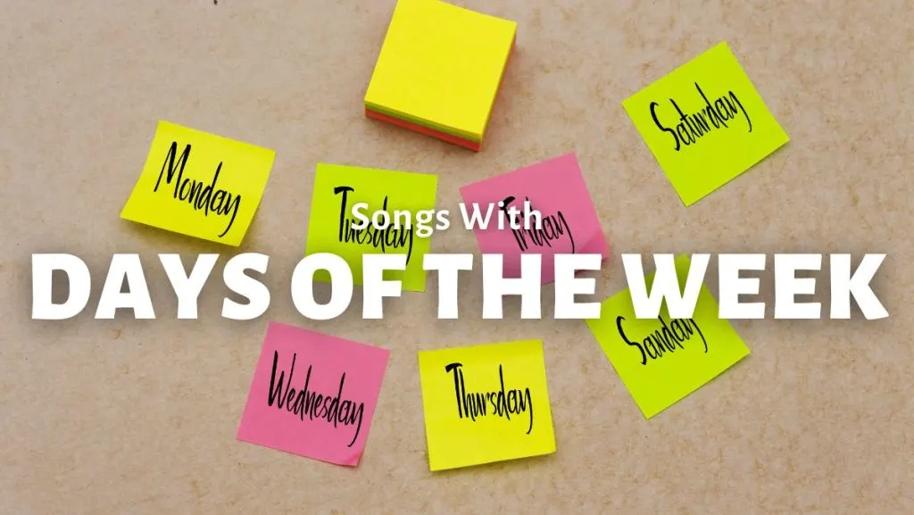 Songs With Days of the Week
